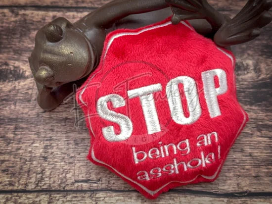 Plushie Throwing Pillow - STOP! Being an Asshole