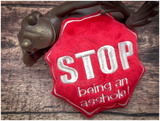 Plushie Throwing Pillow - STOP! Being an Asshole