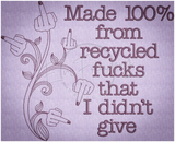 Recycled Fucks 6.11 X 7.55 (155.2mm X 191.8mm)