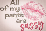 Sassy Pants 7.69 X 11.35 (195.3Mm 288.3Mm)