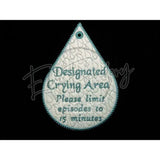 Sign 5X7 - Crying Area