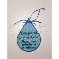 Sign 5X7 - Crying Area