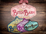 Sign - Bitch Barn