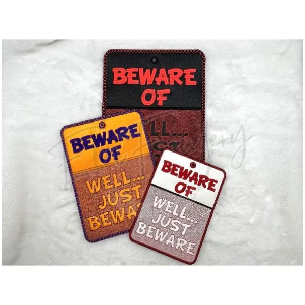 Sign - Just Beware – EmFreudery Designs