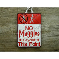 Sign - No Muggles