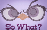 So What? Light Fill 4.43 X 6.90 (112.5mm X 175.3mm)