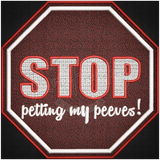 Stop Petting My Peeves