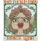 The Fuckup Fairy 7.27 X 6.11