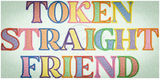 Token Straight Friend 3.45 X 7.02 (87.6mm X 177.8mm)