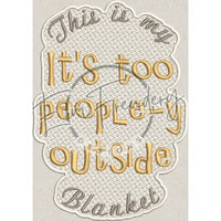 Too People-Y Blanket