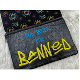 Topzip Flap Bag - I’m With The Banned