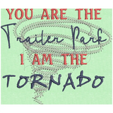 Trailer Park Tornado 5.01 X 5.82