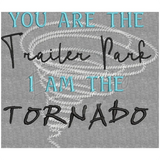 Trailer Park Tornado 6.01 X 6.97