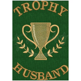 Trophy Husband 7.02 X 4.94