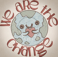 We Are The Change 3.80 X 3.87 (96.5mm X 98.3mm)