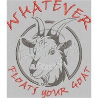 Whatever Floats Your Goat 9.06 X 7.85