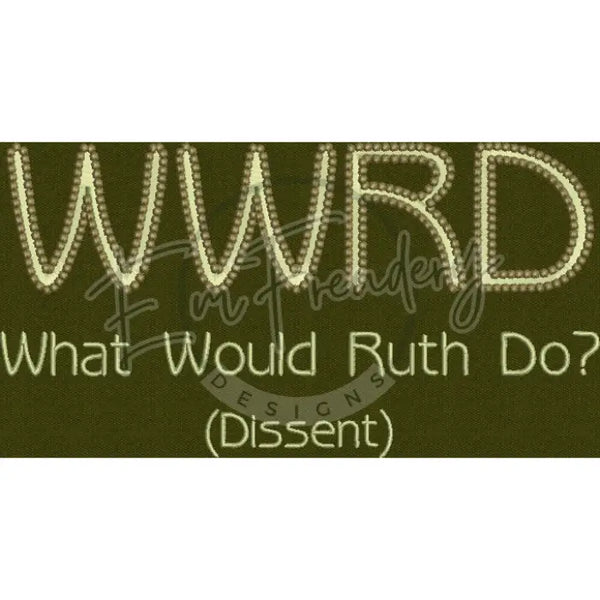 Wwrd - What Would Ruth Do 4.39 X 8.34