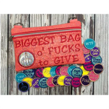 Zipbag 6X10 - Biggest Bag O’ Fucks With Felties