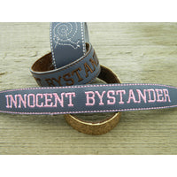 Bracelet - Innocent Bystander
