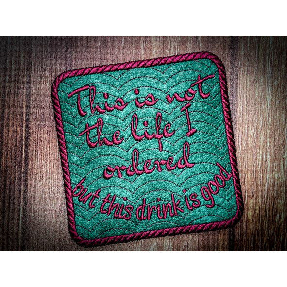 Coaster - Not the Life I Ordered