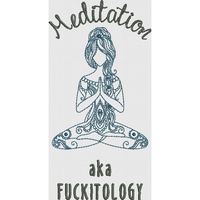Meditation - Fuckitology