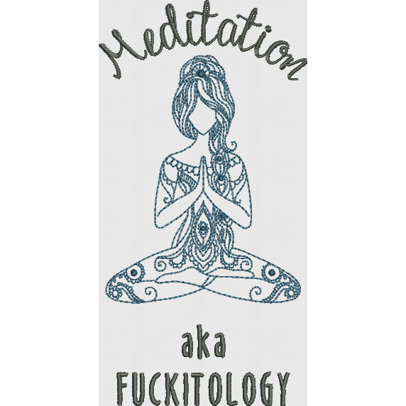 Meditation - Fuckitology