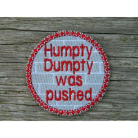 Patch - Humpty Was Pushed