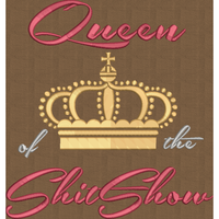 Queen of the Shitshow - Large Hoop